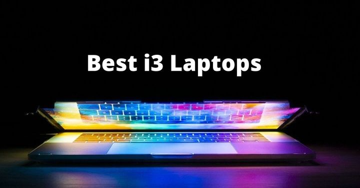 best i3 laptops