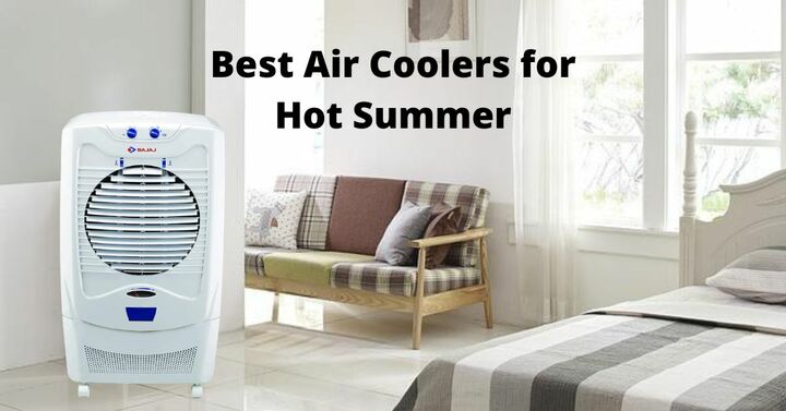 best air coolers for hot summer