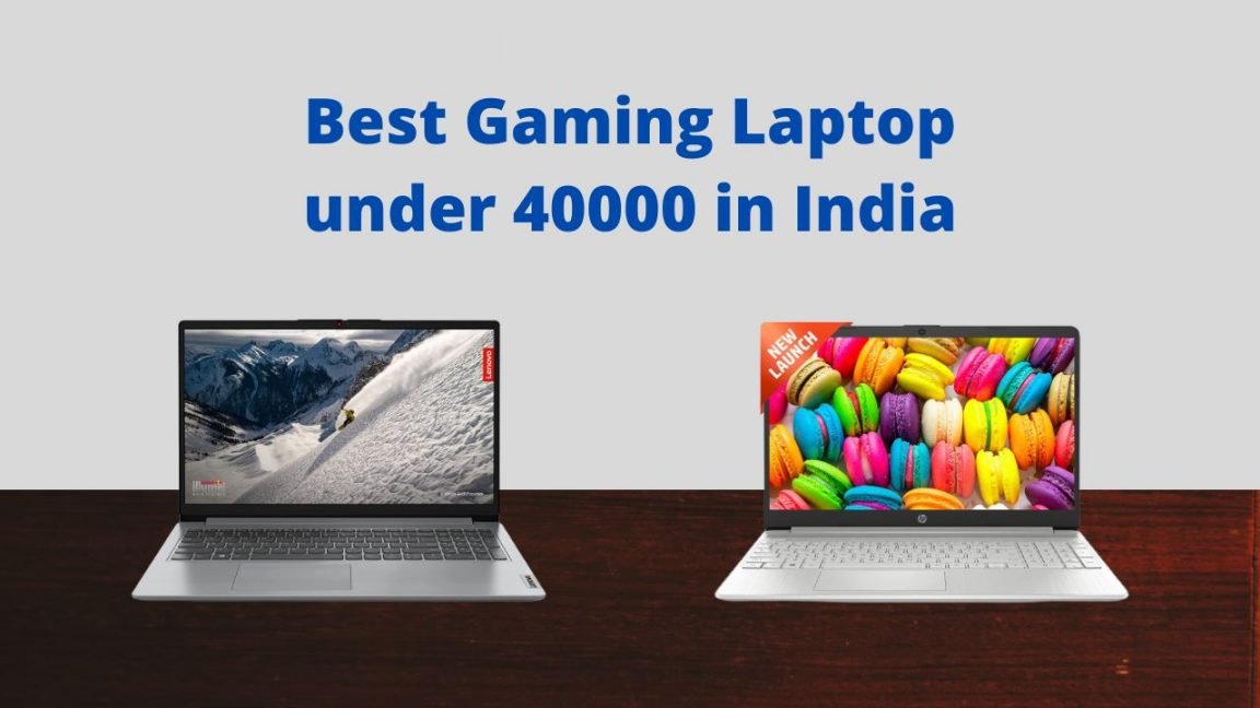 Best Budget Friendly Gaming Laptop under 40000